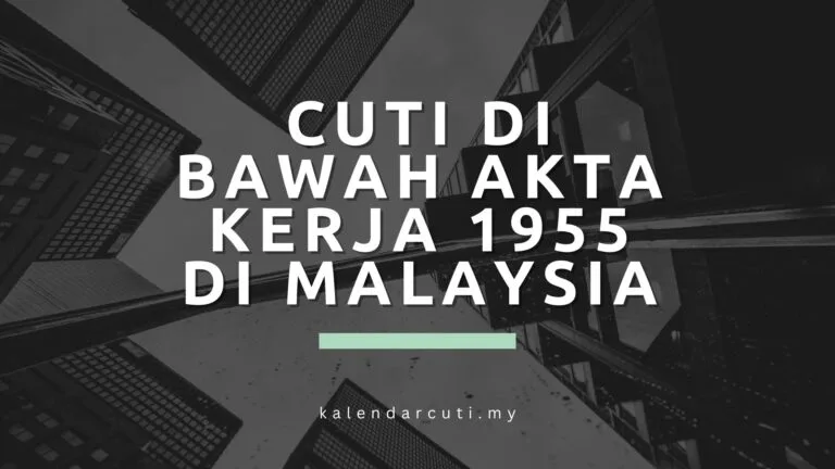 cuti di bawah akta kerja 1955